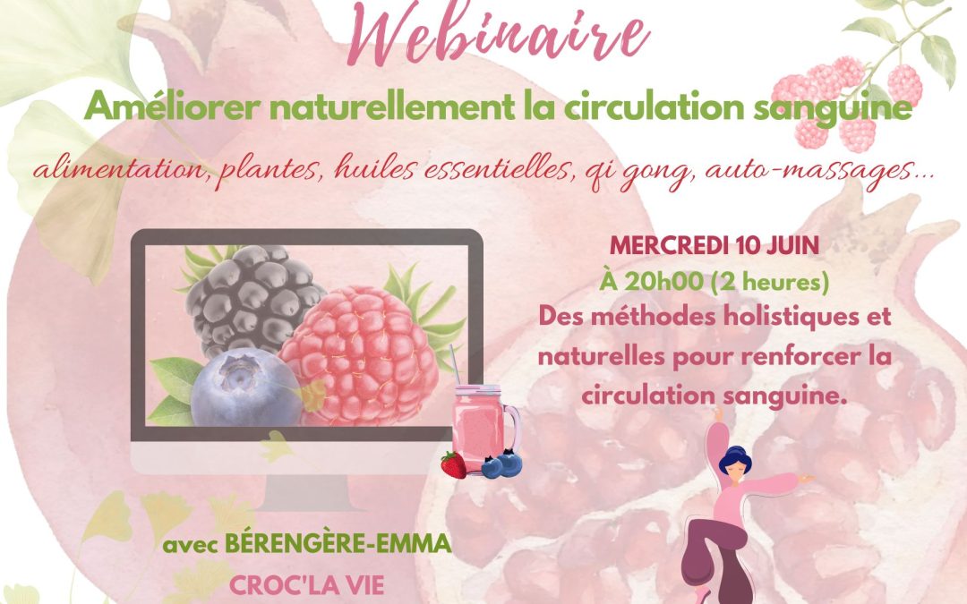 Webinaire « Améliorer naturellement la circulation sanguine »